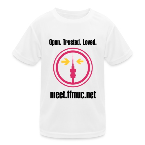 Freifunk Meet - Open-Trusted-Loved - Kinder Funktions-T-Shirt
