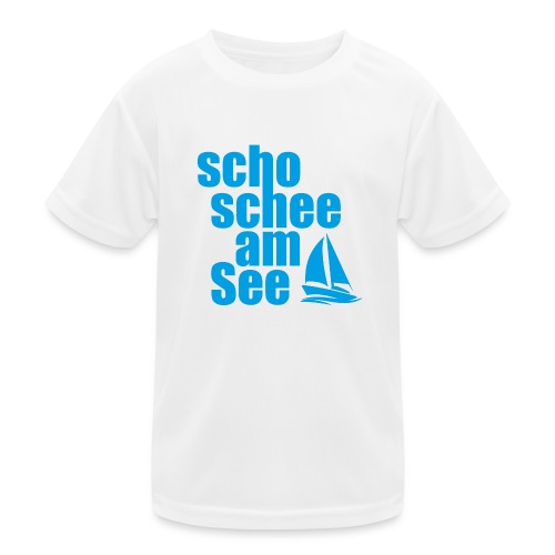scho schee am See beim Segeln - Kinder Funktions-T-Shirt