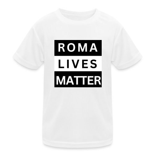 Roma Lives Matter - Kinder Funktions-T-Shirt