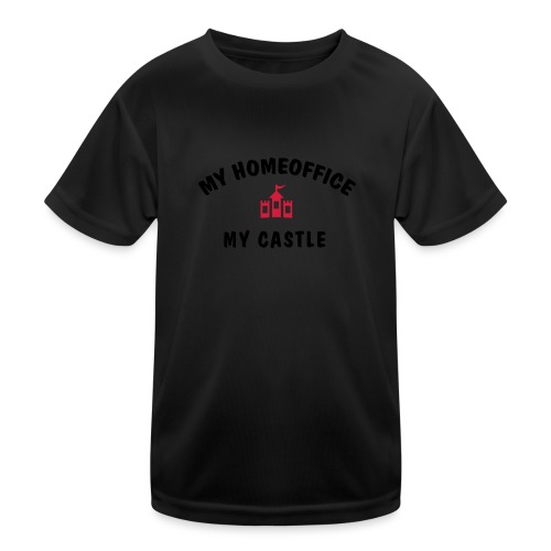 MY HOMEOFFICE MY CASTLE - Kinder Funktions-T-Shirt
