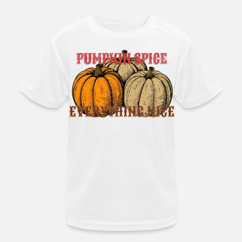 Pumpkin Spice Everything Nice Kids Functional T-Shirt