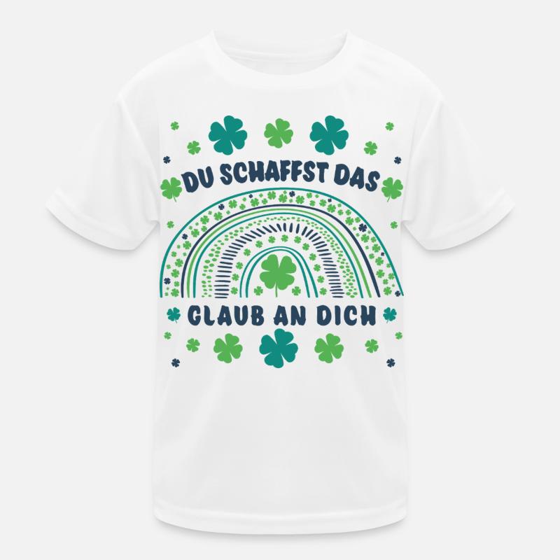 Du schaffst das! Glaub an dich! Mut machen Glück Kinder Funktions-T-Shirt
