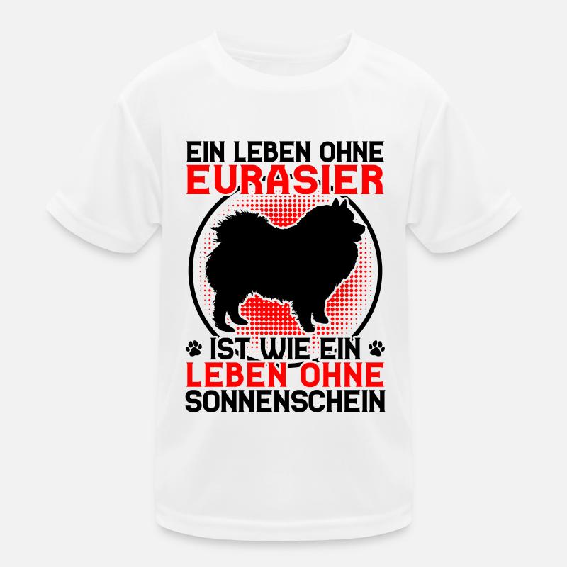 Leben ohne Eurasier Eurasian Spitz Kinder Funktions-T-Shirt