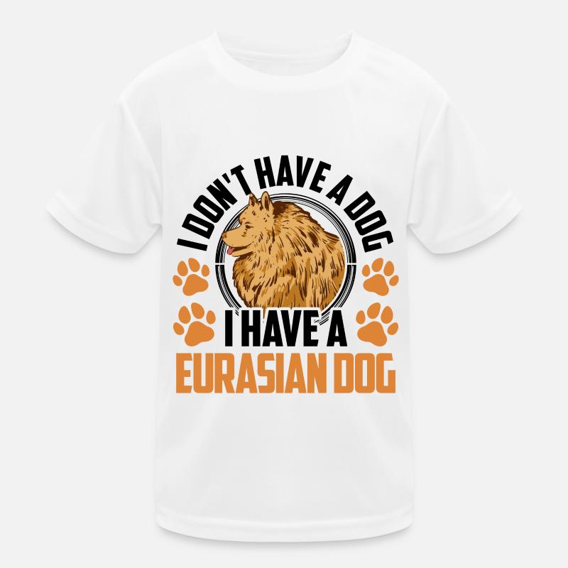 Ich habe einen Eurasier Eurasian Spitz Kinder Funktions-T-Shirt