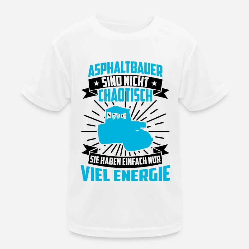 La construction d’asphalte n’est pas une construction de route chaotique T-shirt sport Enfant