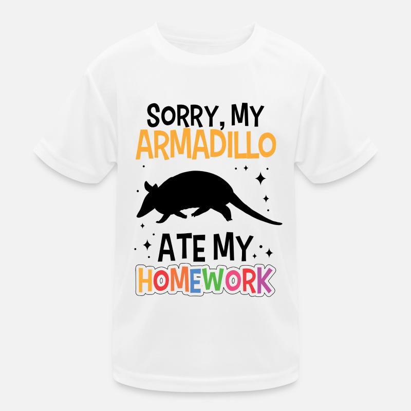 Armadillo ate homework Armadillo Kids Functional T-Shirt
