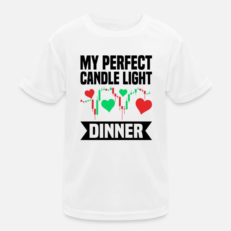 Perfect Candle Light Dinner Trader Kinder Funktions-T-Shirt