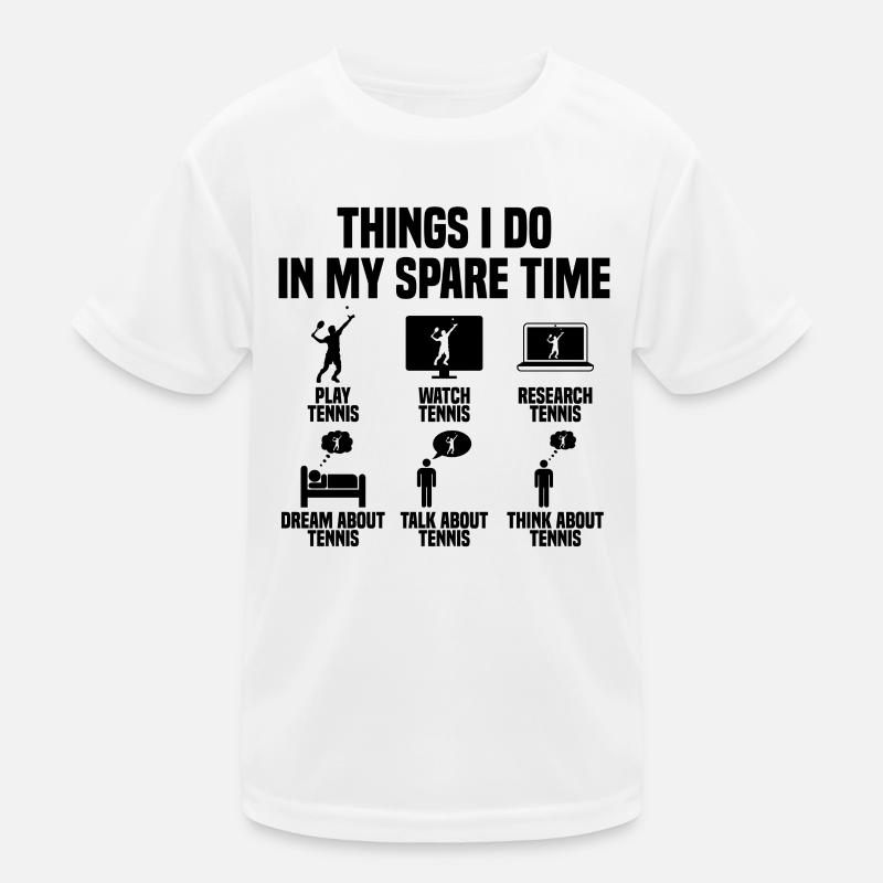 Things I do in my free time Tennis Kids Functional T-Shirt