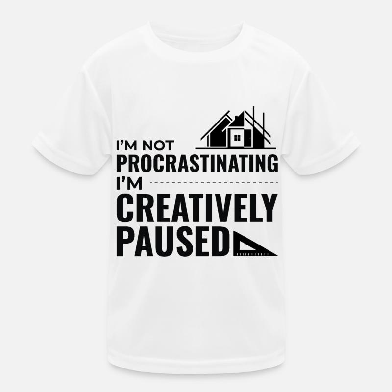 Architectes Construction Créativité Procrastination T-shirt sport Enfant