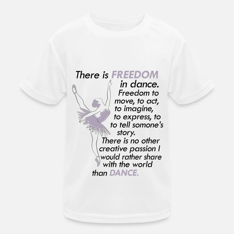 Cours de danse danseuse ballerine liberté ballet T-shirt sport Enfant
