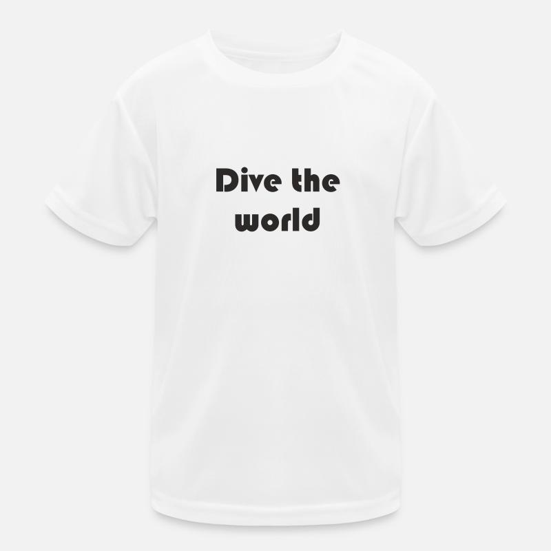 Diving - Dive the world Kids Functional T-Shirt
