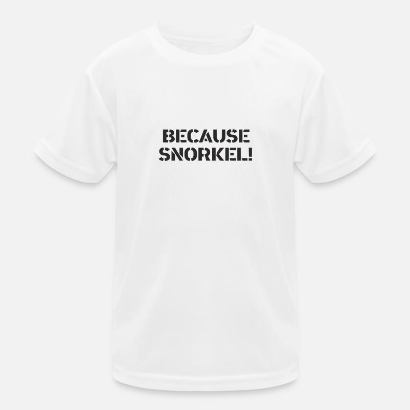 Diving - Because Snorkel Kids Functional T-Shirt
