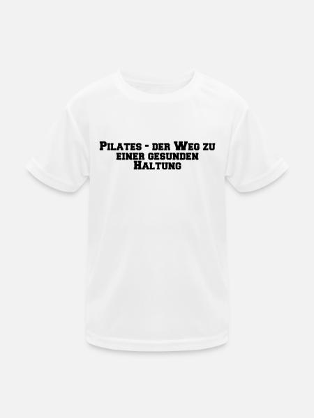 Pilates - Pilates - der Weg zu einer gesunden - Kinder Funktions-T-Shirt - Weiß - Vorne