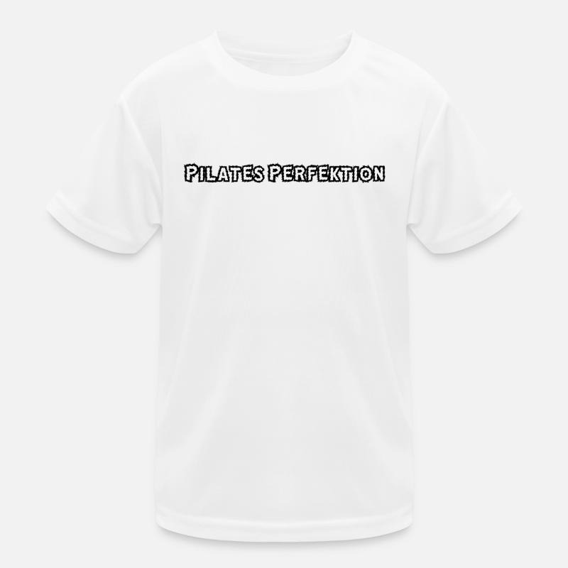 Pilates - Pilates Perfektion Kinder Funktions-T-Shirt