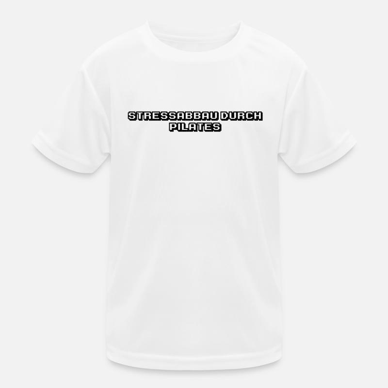 Pilates - Stressabbau durch Pilates Kinder Funktions-T-Shirt