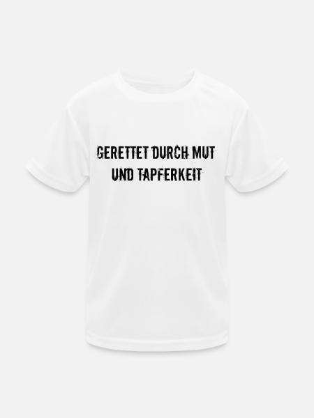 Feuerwehr - Gerettet durch Mut und Tapferkeit - Kinder Funktions-T-Shirt - Weiß - Vorne