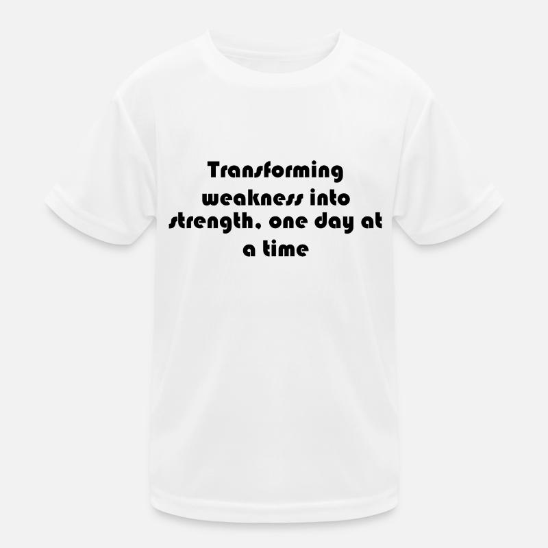 Fitness - Transforming weakness into strength, Kids Functional T-Shirt