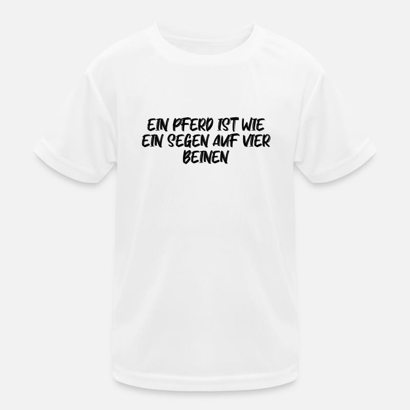 Reiten - Ein Pferd ist wie ein Segen auf vier Kinder Funktions-T-Shirt