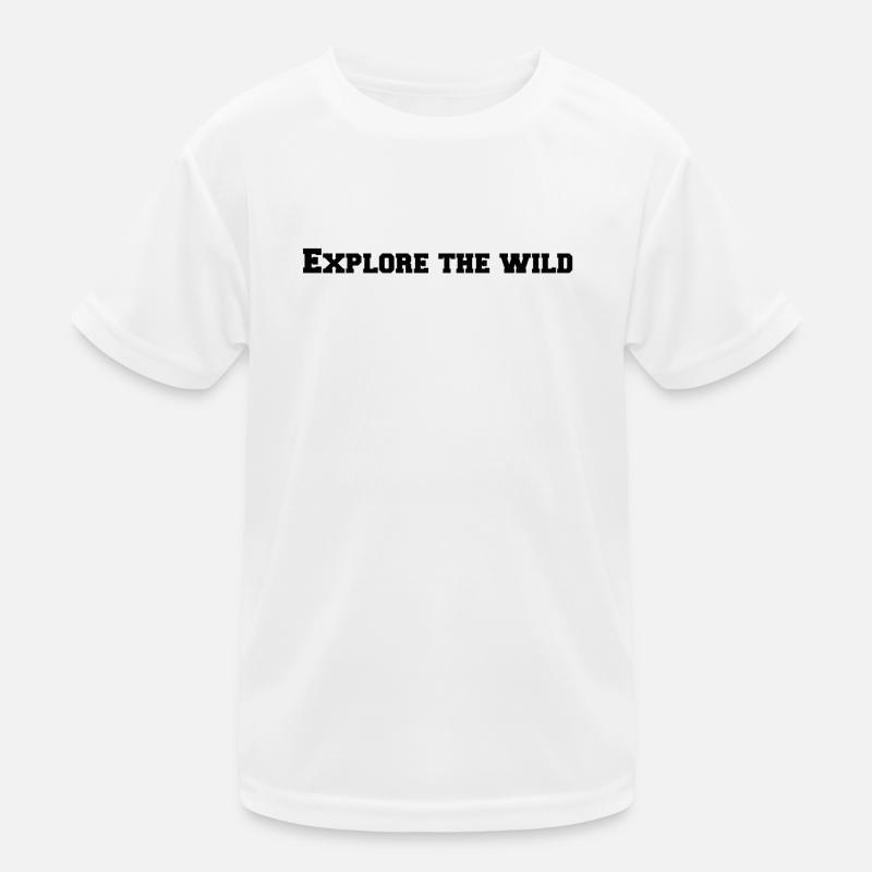 Hiking - Explore the wild Kids Functional T-Shirt