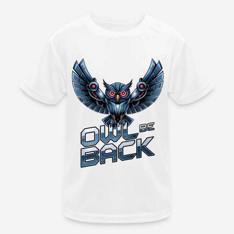 Eule Sei zurück Kinder Funktions-T-Shirt