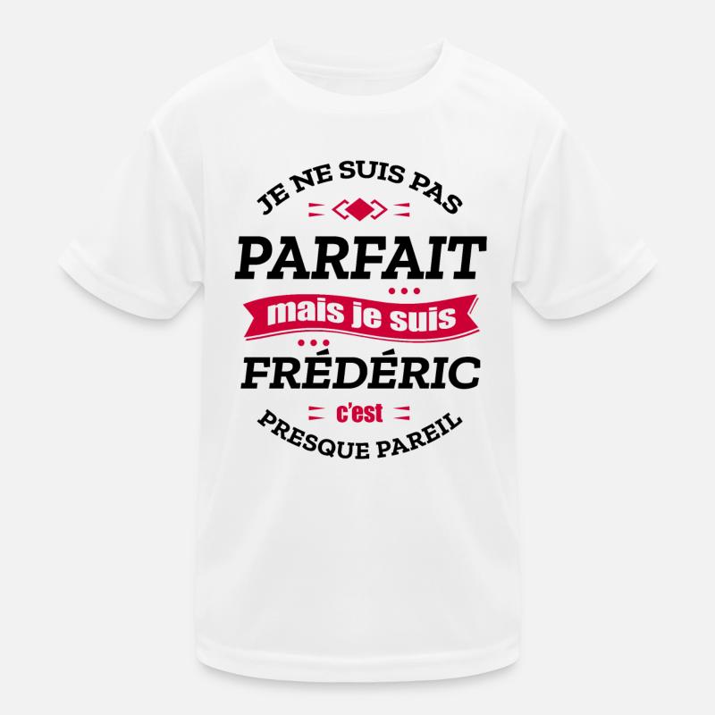 FRÉDÉRIC PARFAIT - PRENOM FRÉDÉRIC T-shirt sport Enfant