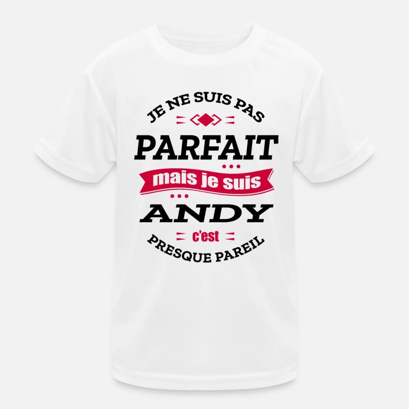 ANDY PARFAIT - PRENOM ANDY T-shirt sport Enfant