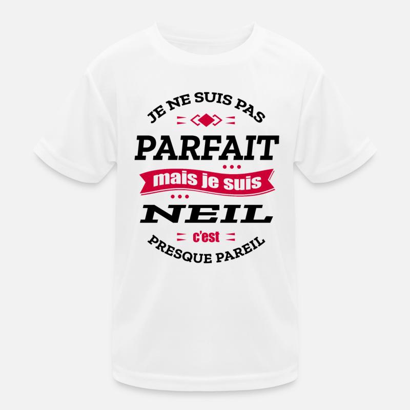 NEIL PARFAIT - PRENOM NEIL T-shirt sport Enfant