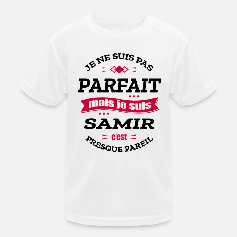SAMIR PARFAIT - PRENOM SAMIR T-shirt sport Enfant