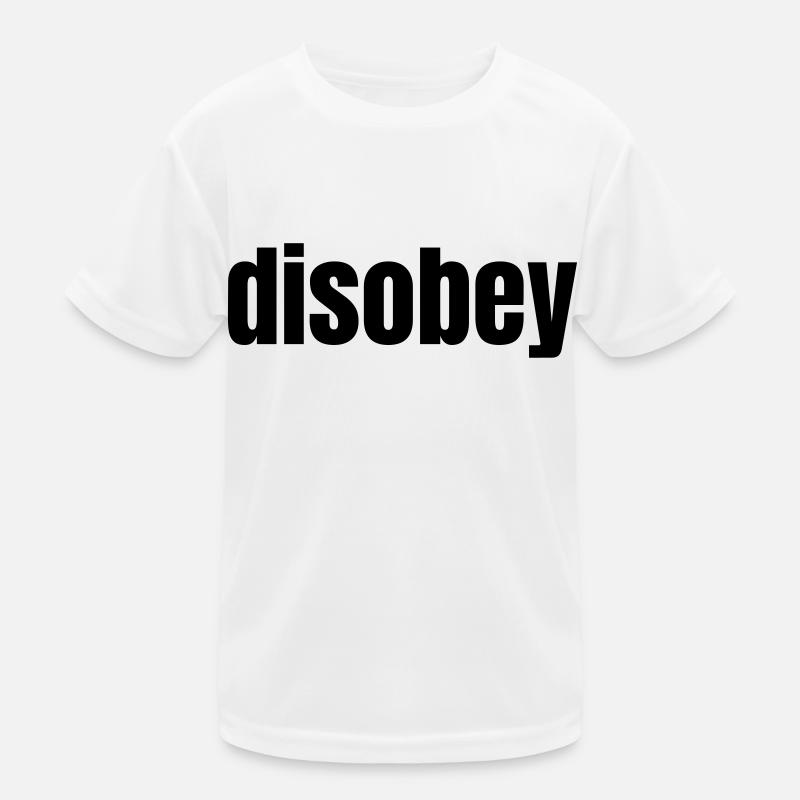 Disobey - Don't follow the rules - vector Kids Functional T-Shirt
