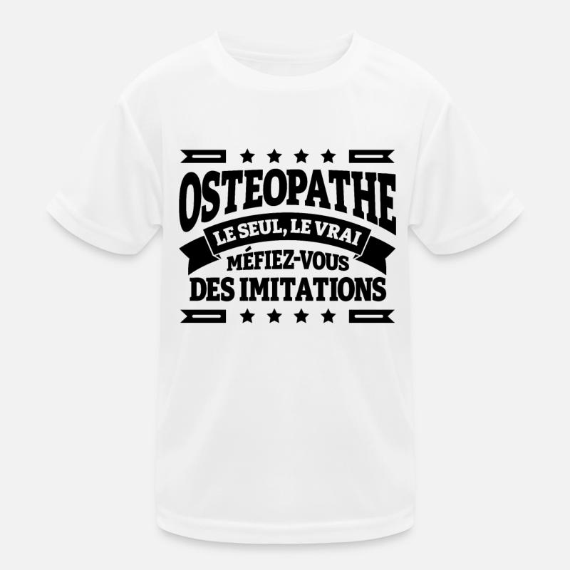 OSTEOPATHE LE SEUL LE VRAI T-shirt sport Enfant