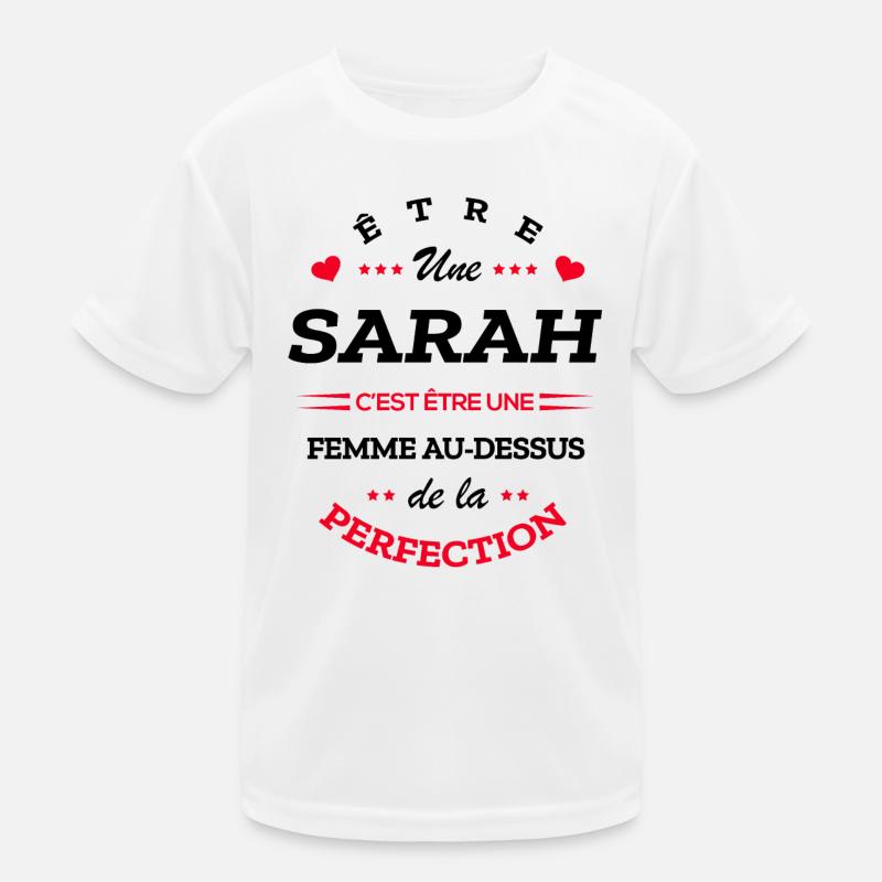 SARAH PARFAITE - NOM SARAH T-shirt sport Enfant