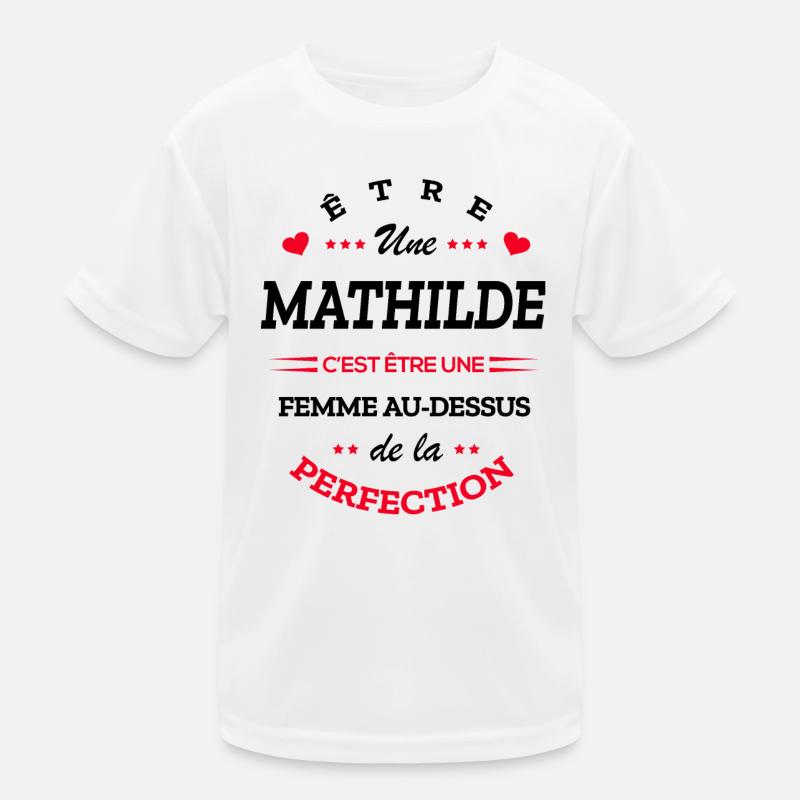 MATHILDE PARFAITE - NOM MATHILDE T-shirt sport Enfant