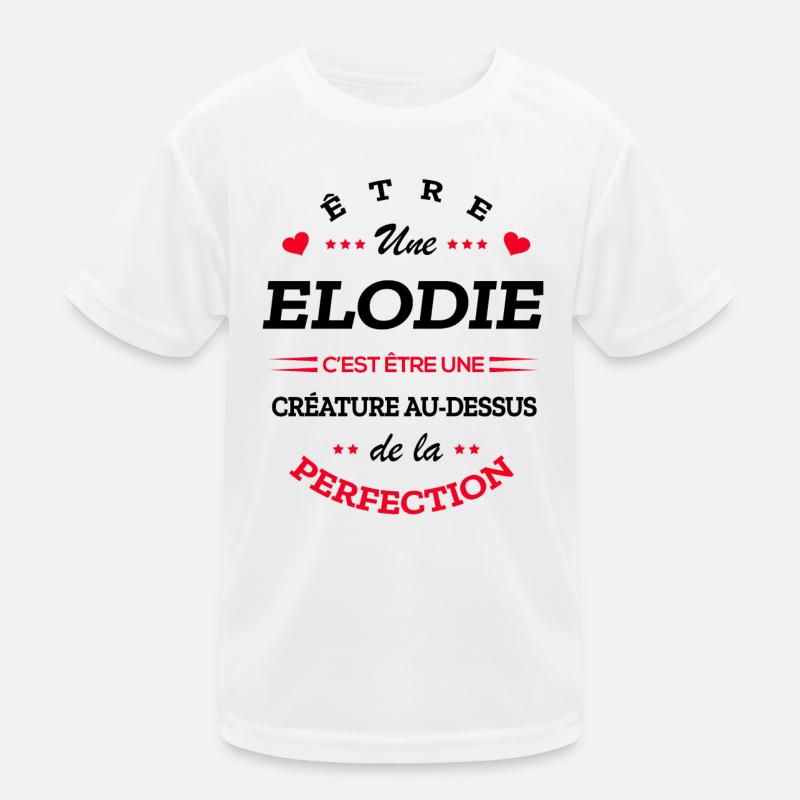 ELODIE PARFAITE - NOM ELODIE - T-shirt sport Enfant - blanc