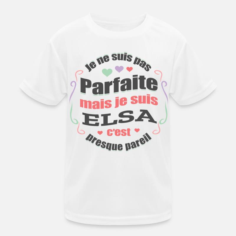ELSA PARFAITE - PRENOM ELSA T-shirt sport Enfant