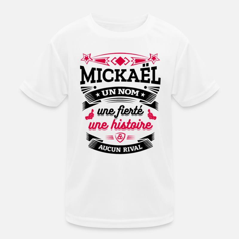 MICKAËL UN NOM UNE FIERTÉ AUCUN RIVAL T-shirt sport Enfant