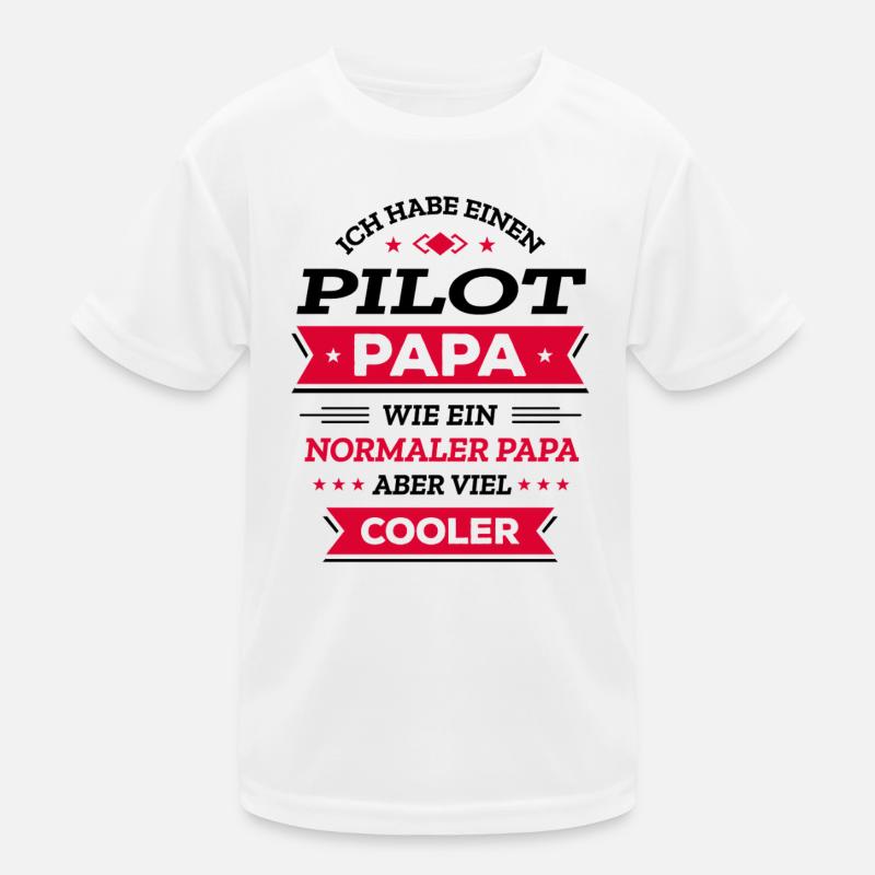 PILOT PAPA COOL, HELD, FLUG, ABENTEUER, STIL Kinder Funktions-T-Shirt