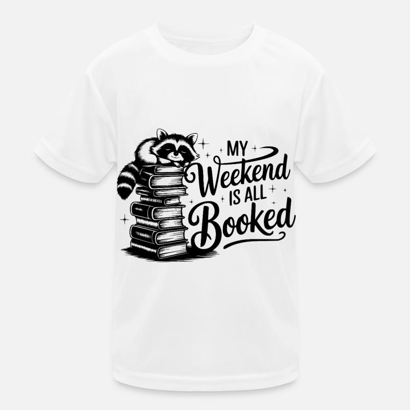 My Weekend Is All Booked Kinder Funktions-T-Shirt