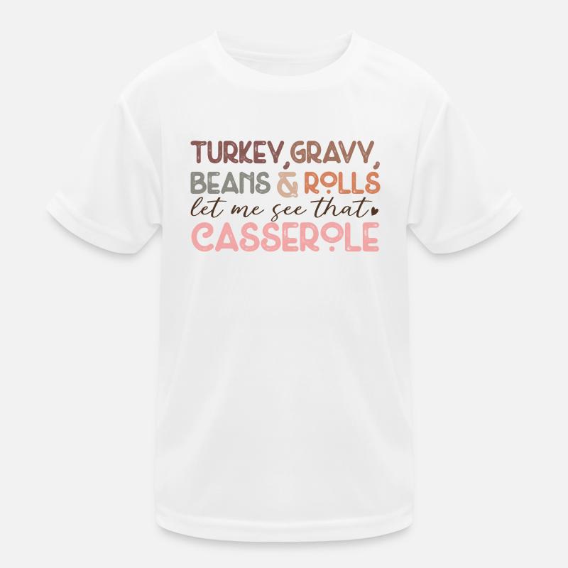 Turkey Sauce Beans & Rolls Fun Kids Functional T-Shirt