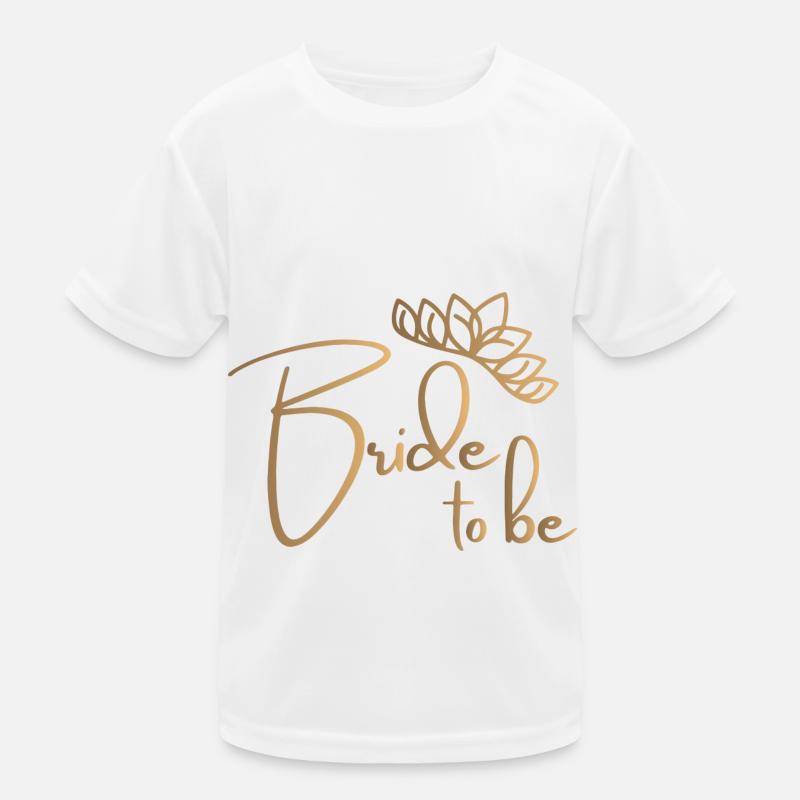 Bride to be -Junggesellenabschied Kinder Funktions-T-Shirt