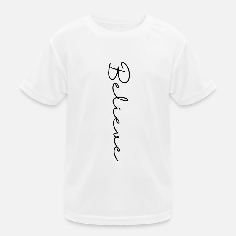 Believe Believer Glauben Spruch Religion Geschenk Kinder Funktions-T-Shirt