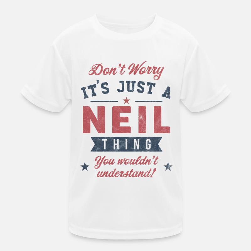 Es ist eine Neil-Sache Kinder Funktions-T-Shirt