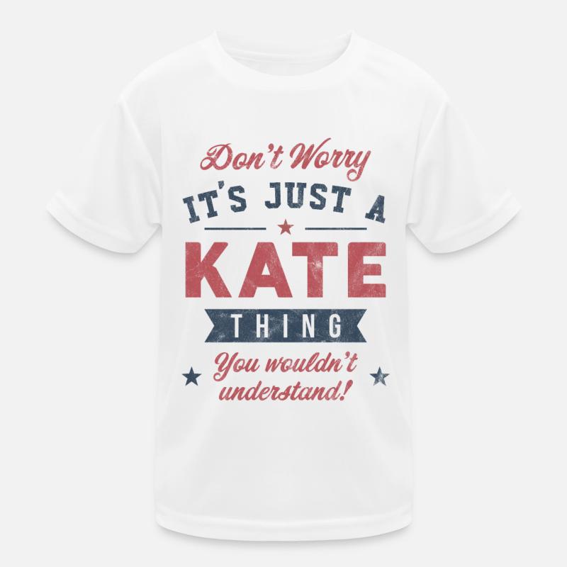 Es ist eine Kate-Sache Kinder Funktions-T-Shirt