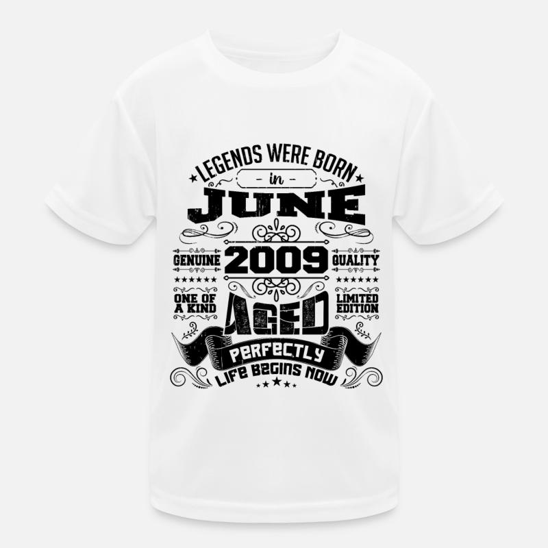 2009 Juni Jubiläum 2009 Juni | geboren im Juni 2009 - Kinder Funktions-T-Shirt - Weiß
