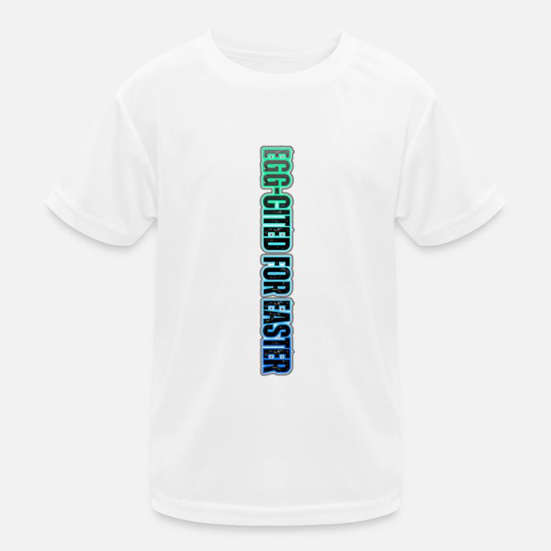 EGG-CITED FOR EASTER – neonfarbener Osterhumor Kinder Funktions-T-Shirt