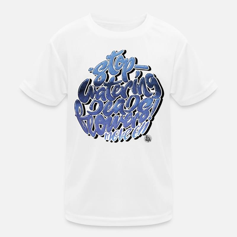 Arrête d'attendre la merveille T-shirt sport Enfant