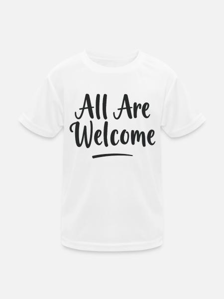 All Are Welcome - Kids Functional T-Shirt - white - Front