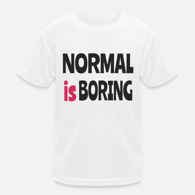 Normal is Boring Kids Functional T-Shirt