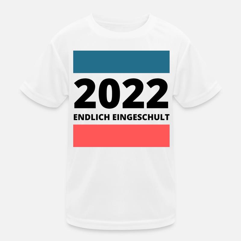 2022 endlich eingeschult Einschulung erste Klasse Kinder Funktions-T-Shirt