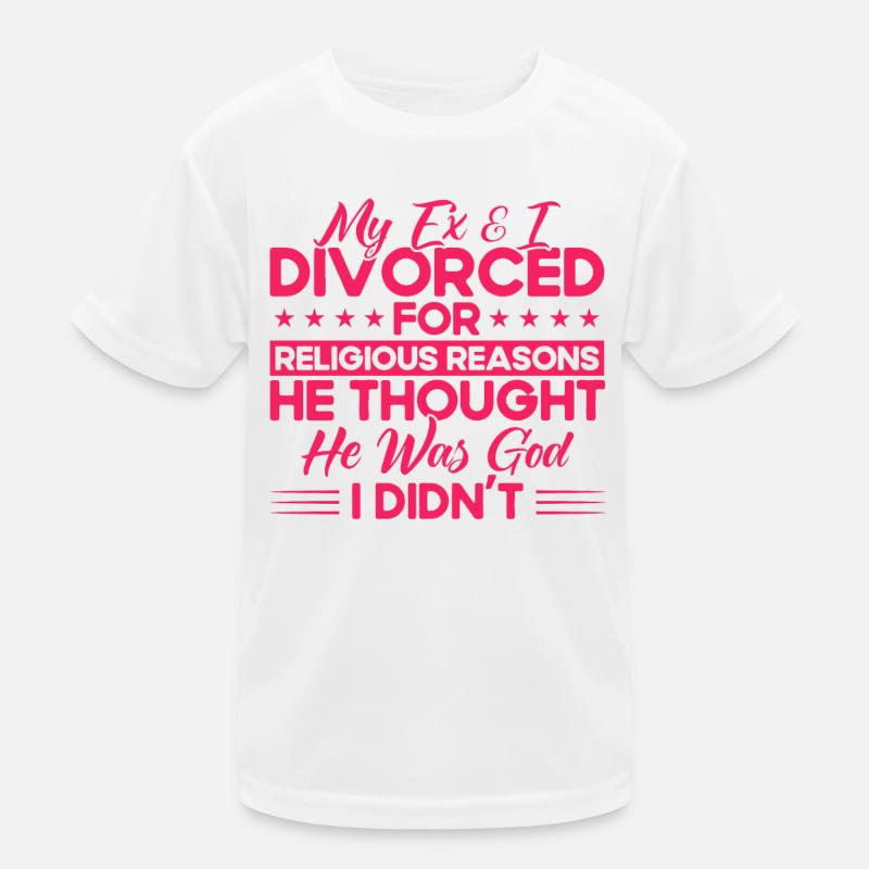 Ex Partner Auflösung der Ehe Scheidung Geschenk Kinder Funktions-T-Shirt