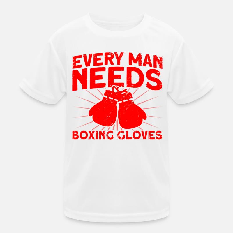 Every man needs boxing gloves boxing gift Kids Functional T-Shirt